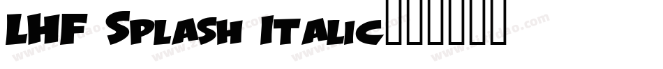 LHF Splash Italic字体转换